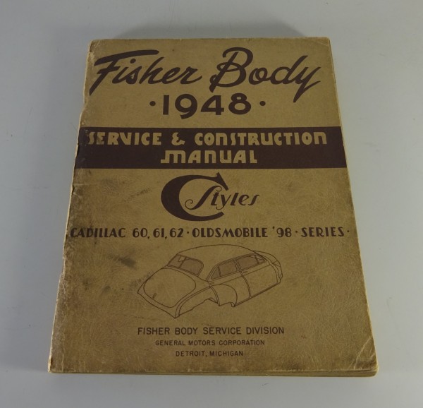 Werkstatthandbuch Fisher Body C Karosserie Oldsmobile + Cadillac '1948