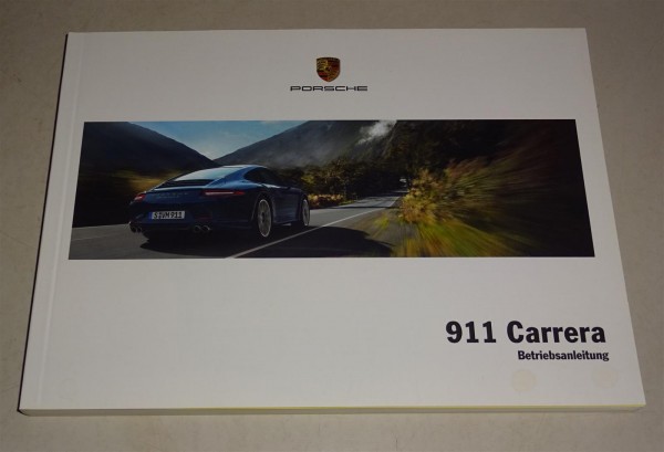 Betriebsanleitung / Handbuch Porsche 911 Carrera Typ 991 Modelljahr 2012 06/2011