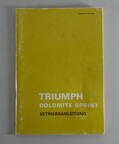Betriebsanleitung / Handbuch Triumph Dolomite Sprint 1976 Deutsch