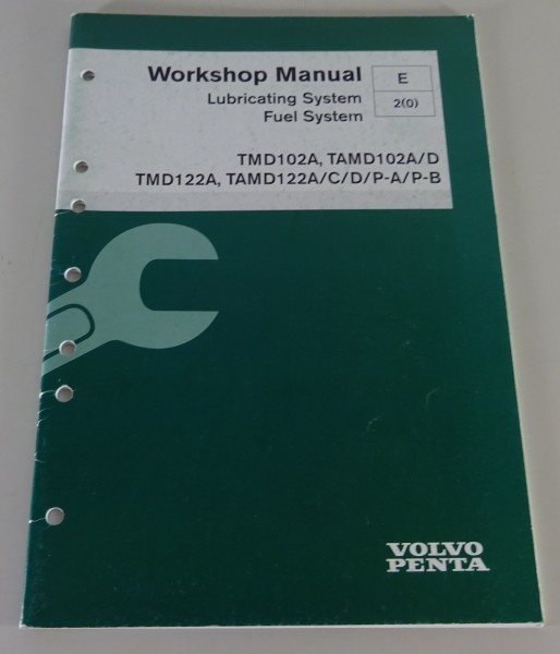 Werkstatthandbuch Volvo Penta Lubrication System / Fuel System TMD / TAMD 3/1999