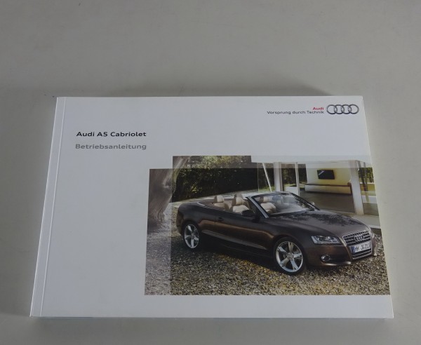 Betriebsanleitung / Handbuch Audi A5 Cabriolet Typ 8F Stand 05/2010