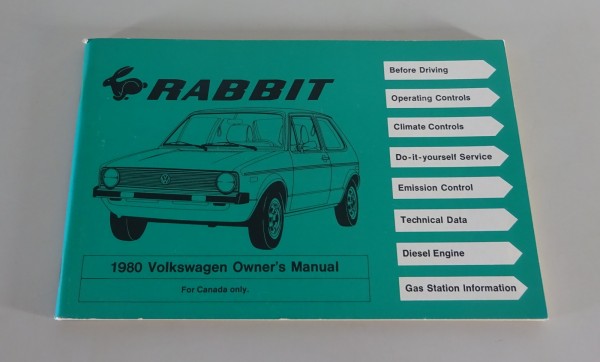 Owner´s Manual / Handbook VW Golf 1 / I Rabbit Canada 1980 Model from 08/1979