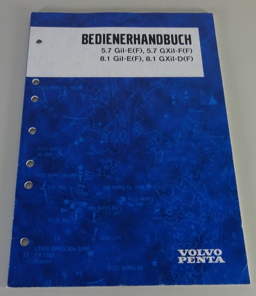 Betriebsanleitung Volvo Penta Motor 5.7 GXil-E(F) bis 8.1 GXil-D(F) 07/2003
