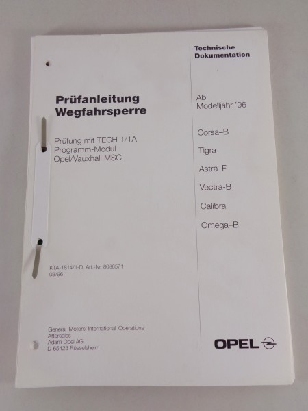 Werkstatthandbuch Prüfanleitung Opel Corsa B, TIgra, Calibra Wegfahrsperre 1996