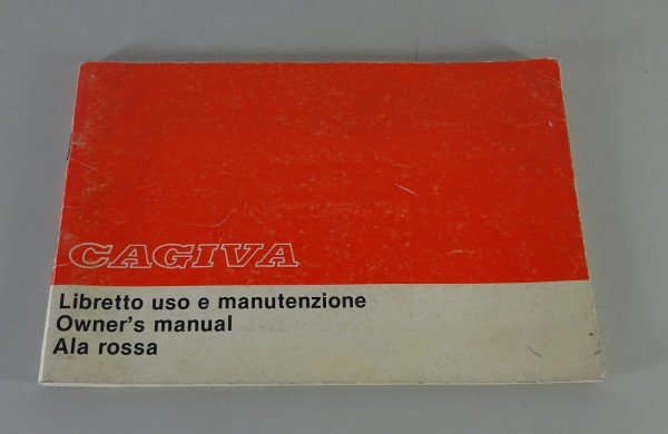 Betriebsanleitung / Handbook / Owner´s Manual Cagiva Ala Rossa Stand 1983