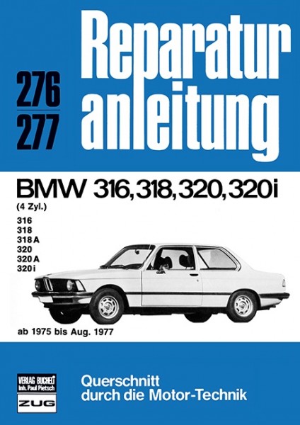 BMW 316/318/320/320i ab 1975 bis August 1977