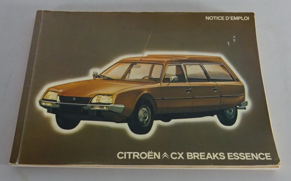 Notice d'utilisation / mode d'emploi Citroen CX Break Essence 07/1978