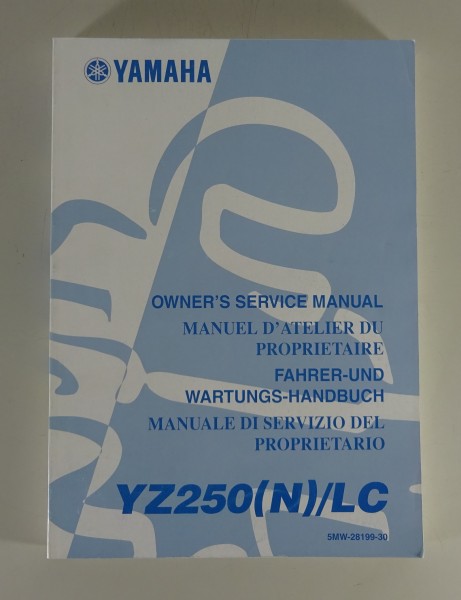 Betriebsanleitung und Wartungshandbuch Yamaha YZ250 (N) / LC Stand 07/2000