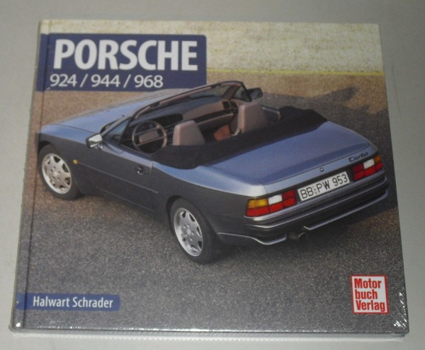 Bildband Schrader Typen Chronik Porsche 924 / 944 / 968 4Zyl. Transaxle Modelle