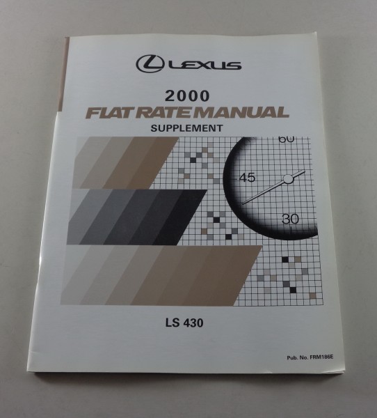 Arbeitsrichtzeiten Flat Rate Manual Lexus LS 430 Serie UCF 30 Model year 2000