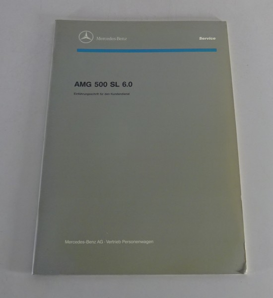 Werkstatthandbuch Einführung Mercedes 500 SL 6.0 AMG R129 Roadster Stand 1991