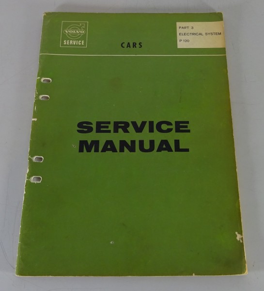 Workshop Manual / Service Manual Volvo Amazon P120 Electrical System 01/1966