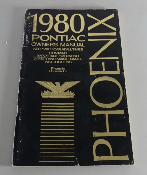 Owner´s Manual / Handbook Pontiac Phoenix / Phoenix LJ Stand 1980