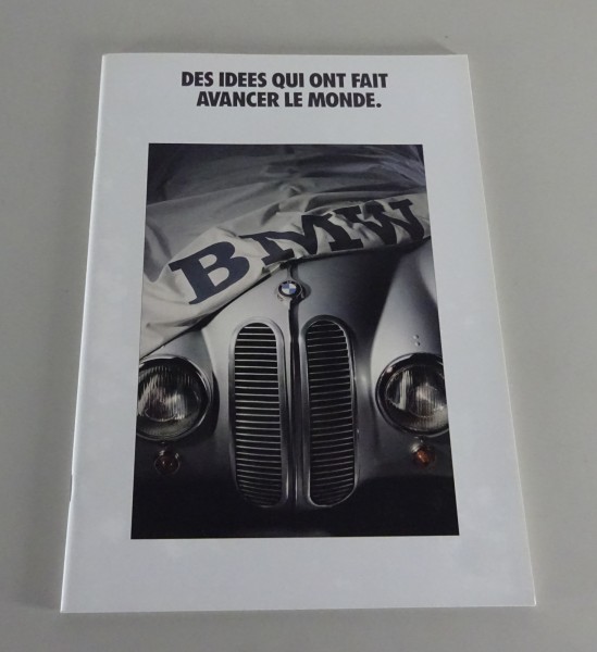 Prospectus BMW "Des Idees qui ont fait avancer le monde" Édition 02/1990