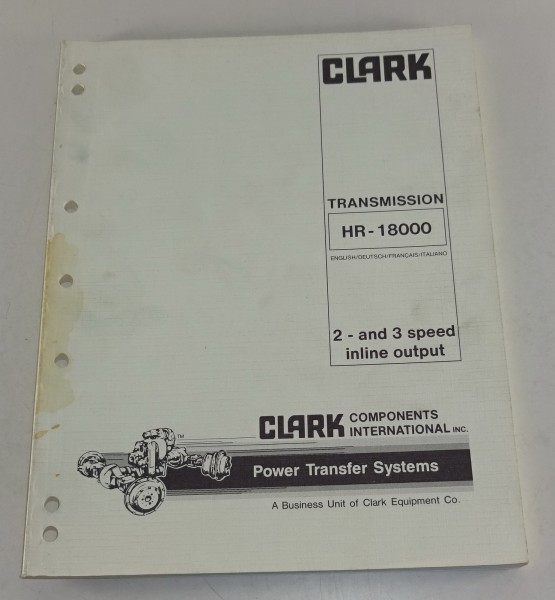 Werkstatthandbuch Clark 2 & 3 Gang-Getriebe HR 18000 Stand 08/1990