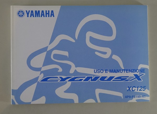 Uso e Manutenzione Yamaha XC 125 Cygnus X Stand 09/2007 italienisch