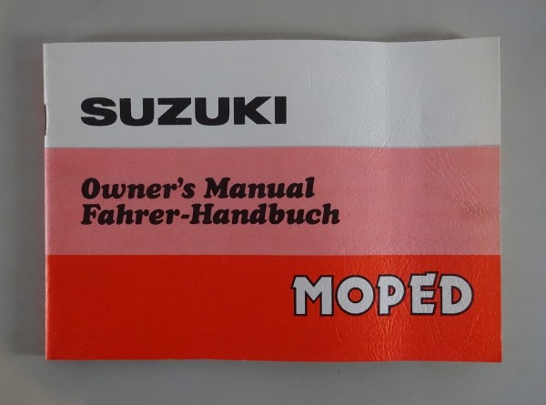 Betriebsanleitung Suzuki Moped A 50 K + KD / GT 50 K / KV Stand 03/1978