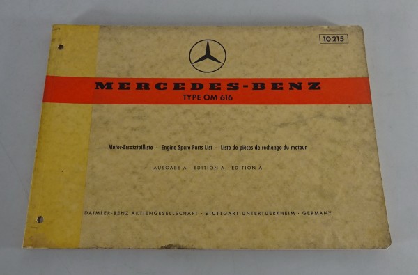 Teilekatalog Mercedes Benz Dieselmotor OM 616 in W115 Stand 06/1973