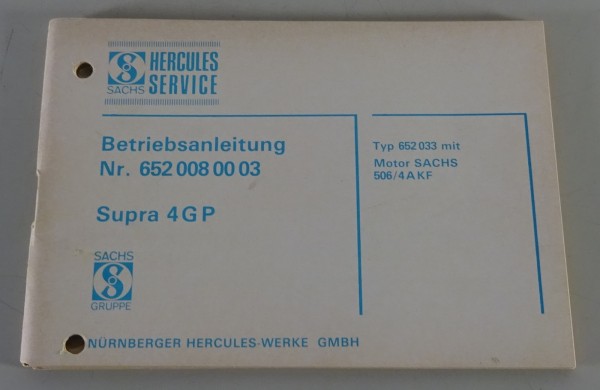 Betriebsanleitung / Handbuch Hercules Supra 4 GP mit Sachs Motor 506/4 A KF