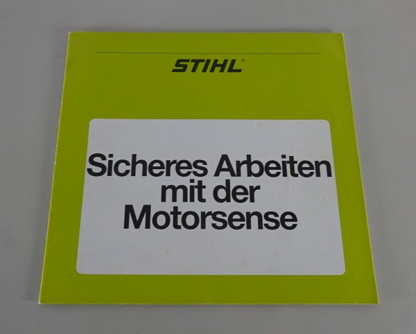 Handbuch Sicheres Arbeiten mit der Stihl Motorsense Stand 1997