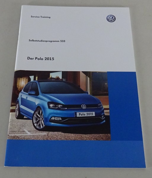 SSP 533 VW Volkswagen Selbststudienprogramm Service Training - Der Polo 2015