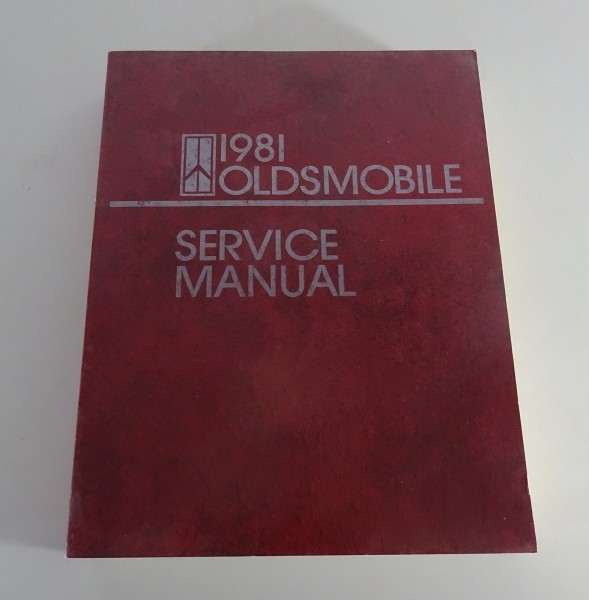 Workshop Manual Oldsmobile Cutlass / Delta 88 / Ninety-Eight / Toronado '1981