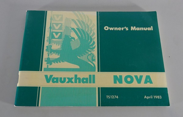 Owner´s Manual / Handbook Vauxhall Nova from 04/1983