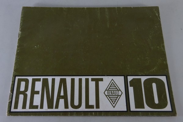 Prospekt / Broschüre Renault R10 Stand 1967 - 1971 - original