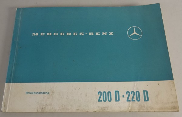 Betriebsanleitung / Handbuch Mercedes W115 /8 200 D / 220 D Stand 12/1967