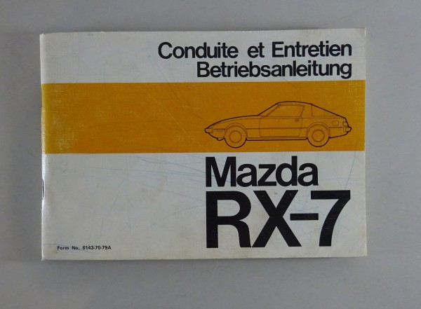 Betriebsanleitung Mazda RX-7 mit Wankelmotor Stand 1979