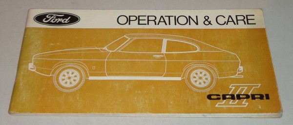 Betriebsanleitung Owner's Manual Ford Capri II, Stand 1975