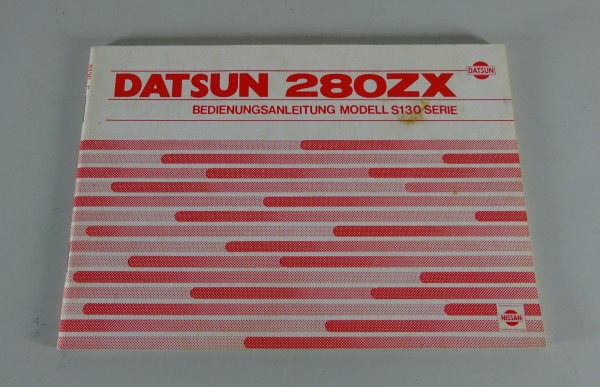 Betriebsanleitung / Handbuch Nissan / Datsun 280 ZX Typ S130 Stand 1978