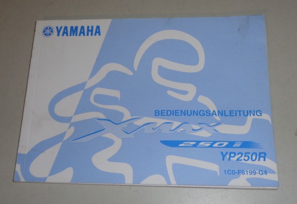Betriebsanleitung Yamaha XMAX 250i YP 250 R Stand 11/2007