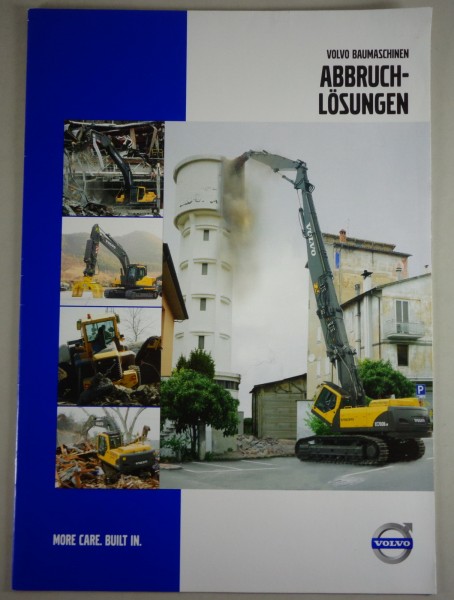Prospekt / Broschüre Volvo Baumaschinen „Abbruchslösungen" Stand 05/2007