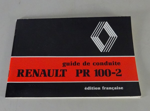 Betriebsanleitung / Handbuch Renault LKW PR 100 - 2 Stand 06/1985