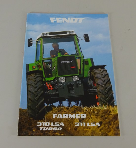 Prospekt / Broschüre Fendt Farmer 310 LSA Turbo / 311 LSA Stand 07/1984