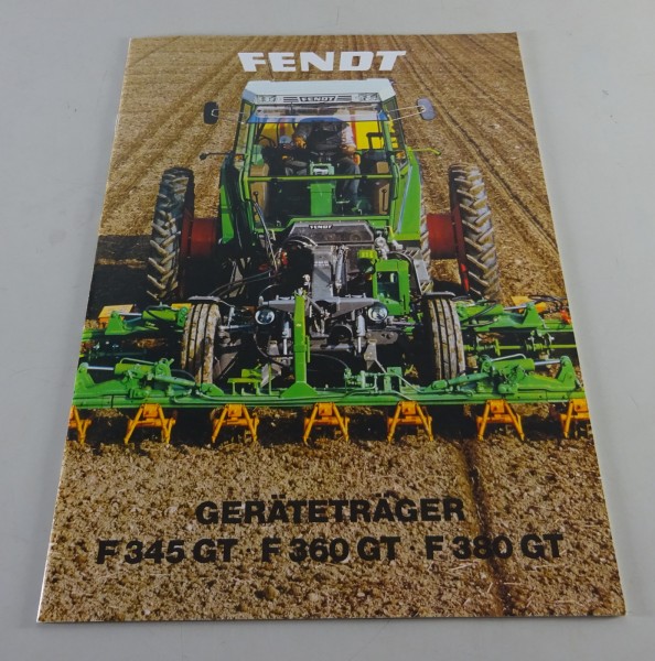 Prospekt / Broschüre Fendt Geräteträger F 345 GT, F 360 GT, F 380 GT von 10/1988