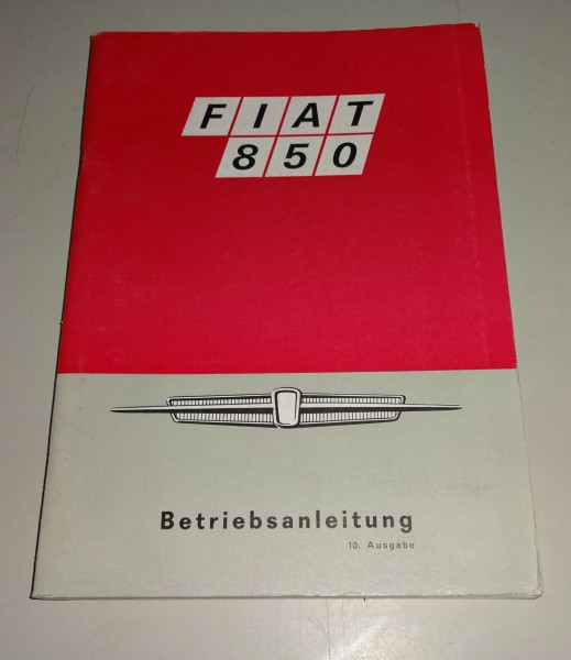 Betriebsanleitung / Handbuch Fiat 850 Super Stand 06/1968