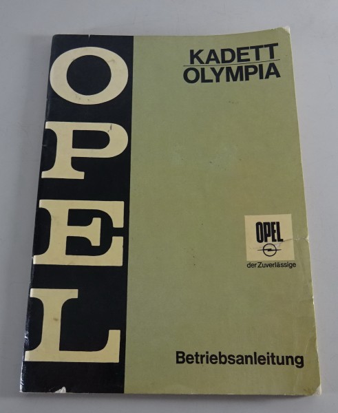 Betriebsanleitung Opel Kadett B / Olympia incl. Rallye + Coupé Stand 06/1968