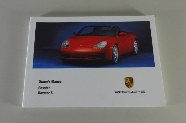 Owner's Manual Porsche Boxster / Boxster S Type 986 Model-Year 2001 from 06/2000