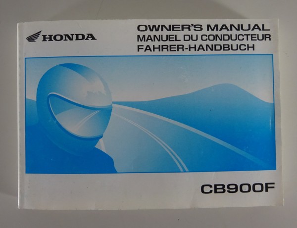 Betriebsanleitung / Owner´s Manual Honda CB 900 F Stand 2002