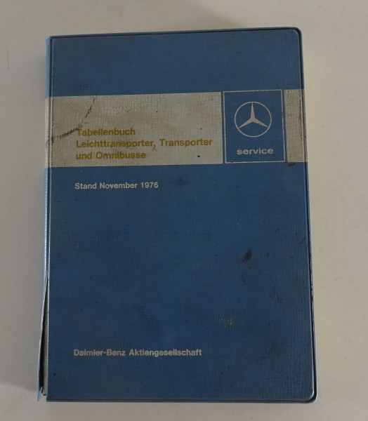 Tabellenbuch Mercedes Benz Transporter / Omnibusse / Leichttransporter St.1976