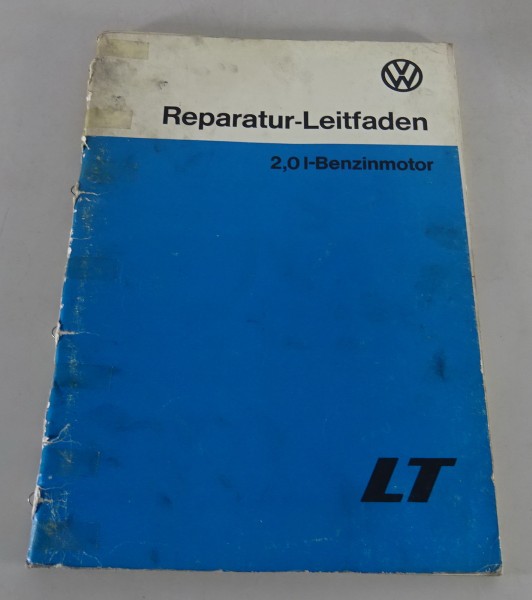 Werkstatthandbuch / Reparaturleitfaden VW LT 2,0 Liter Benzinmotor Stand 8/1978
