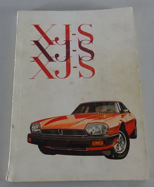 Betriebsanleitung / Owner's manual Jaguar XJS XJ-S 5,3 Liter V12, Stand 08/1975