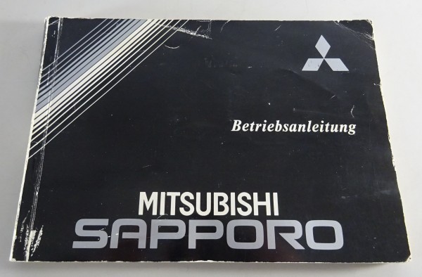 Betriebsanleitung / Handbuch Mitsubishi Sapporo Stand 1987