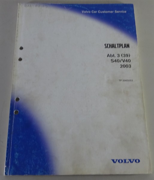 Werkstatthandbuch / Elektrische SchaltpläneVolvo S40 / V40 - Modelljahr 2003