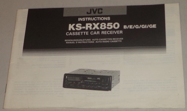 Betriebsanleitung / Operating instructions JVC Autoradio KS-RX850 B / E / G / GI / GE