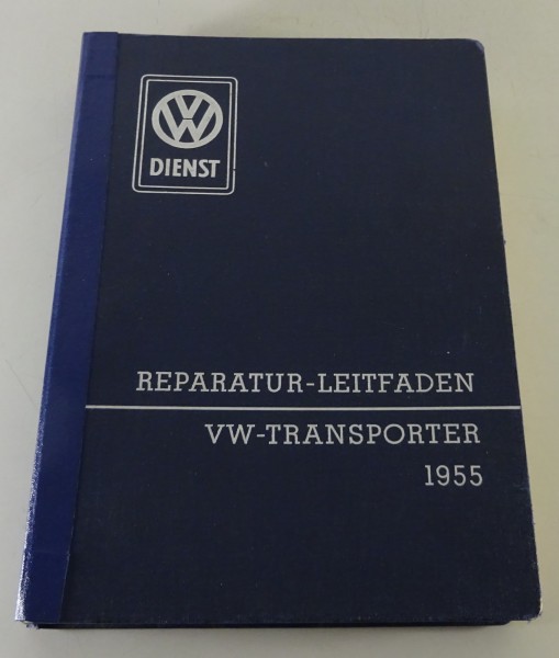 Werkstatthandbuch VW Transporter T1 + Bus + Samba Splitwindow Ausgabe von 1955