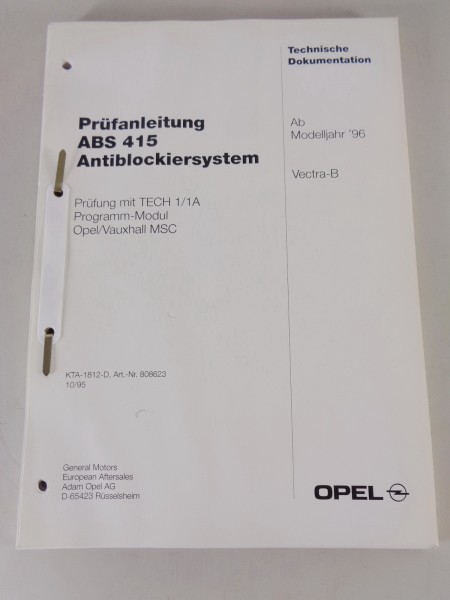 Werkstatthandbuch Prüfanleitung Opel Vectra B ABS 415 ab Modelljahr 1996