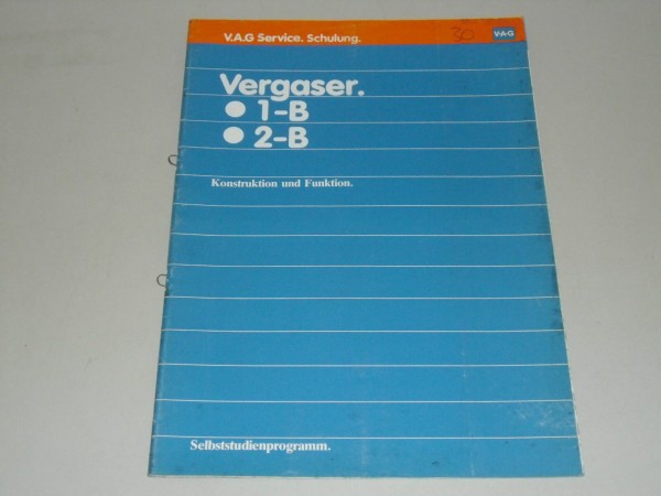 SSP 30 VW Audi Selbststudienprogramm Service Schulung Vergaser 1-B 2-B 1B 2B